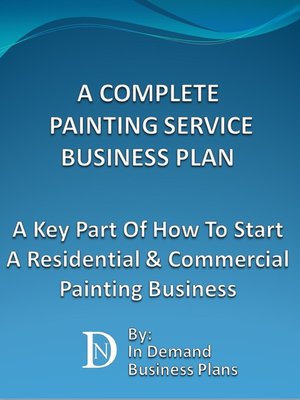 cover image of A Complete Painting Service Business Plan